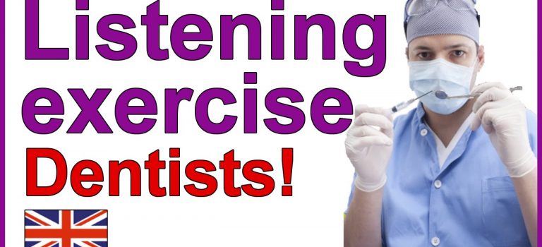 Dentist Practice Loans – Call 904-551-6090:  English listening exercise – Dentists