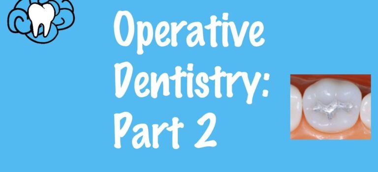 Dental Practice Financing For Dentists – Call BRT: 904-551-6090:  Operative Dentistry Part 2