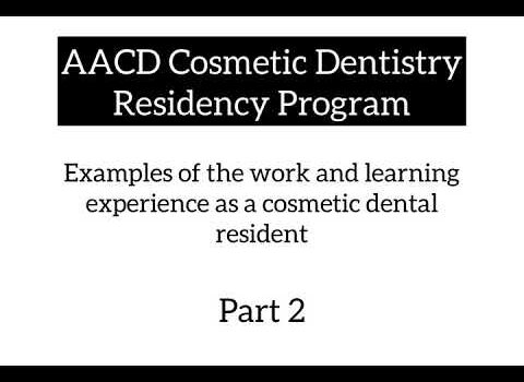 Dental Practice Financing For Dentists – Call BRT: 904-551-6090:  AACD Cosmetic Dentistry Residency: Type of cosmetic dentistry you learn with the AACD – Part 2